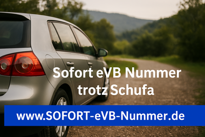 Sofort eVB ohne Schufa - KFZ Versicherung trotz Schufa Sofort eVB ohne Schufa - KFZ Versicherung trotz Schufa
